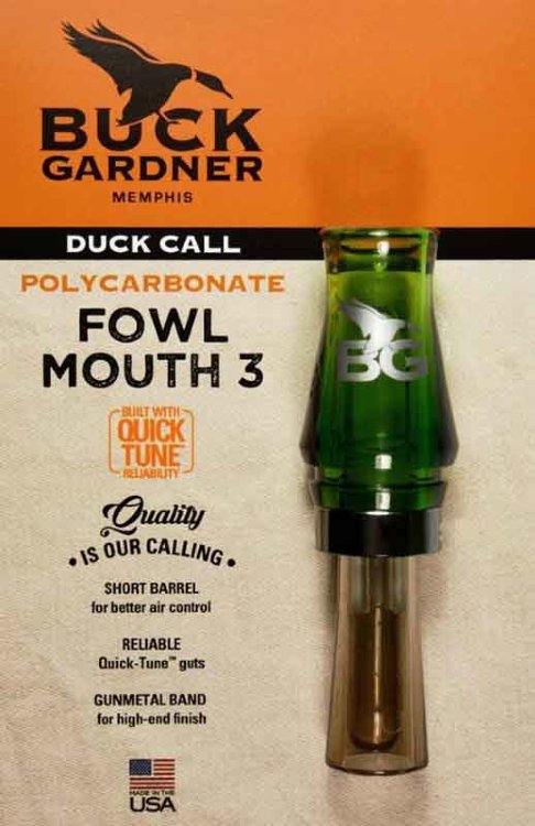 Buck Gardner Fowl Mouth III